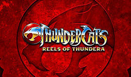 Thundercats Reels of Thundera