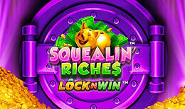 Squealin' Riches