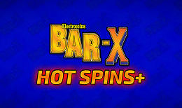 Bar X Hot Spins
