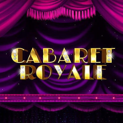 Cabaret Royale