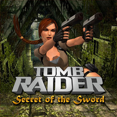 Tomb Raider Secret of the Sword