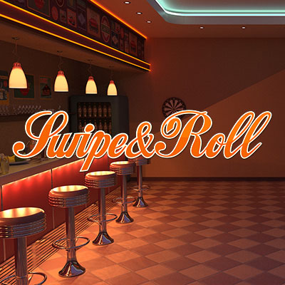 Swipe and Roll