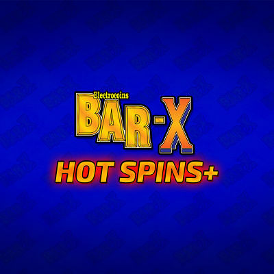 Bar X Hot Spins