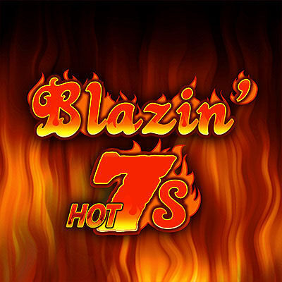 Blazin Hot 7s