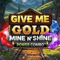 Give Me Gold Mine n Shine Power Combo