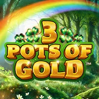 3 Pots of Gold