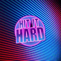 Hit It Hard