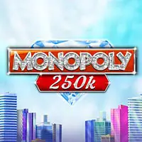 Monopoly 250k