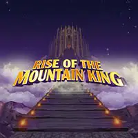 Rise of the Mountain King