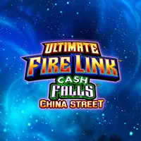 Ultimate Fire Link Cash Falls China Street