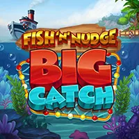 Fish N Nudge Big Catch