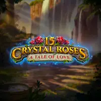 15 Crystal Roses: A Tale of Love