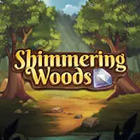 Shimmering Woods