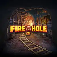 Fire In The Hole