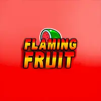 Flaming Fruit